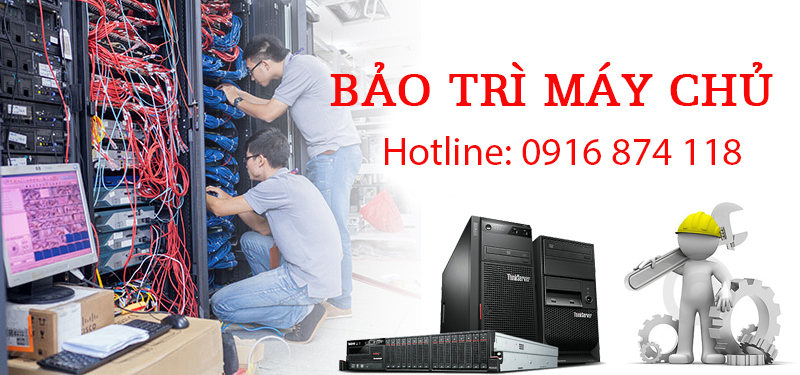 Dich vụ bảo trì máy chủ - Server