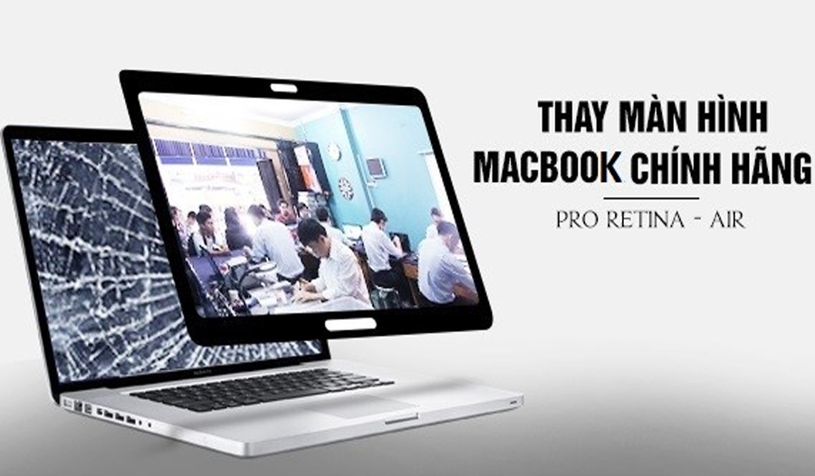 Thay màn hình Macbook tại Hà Nội