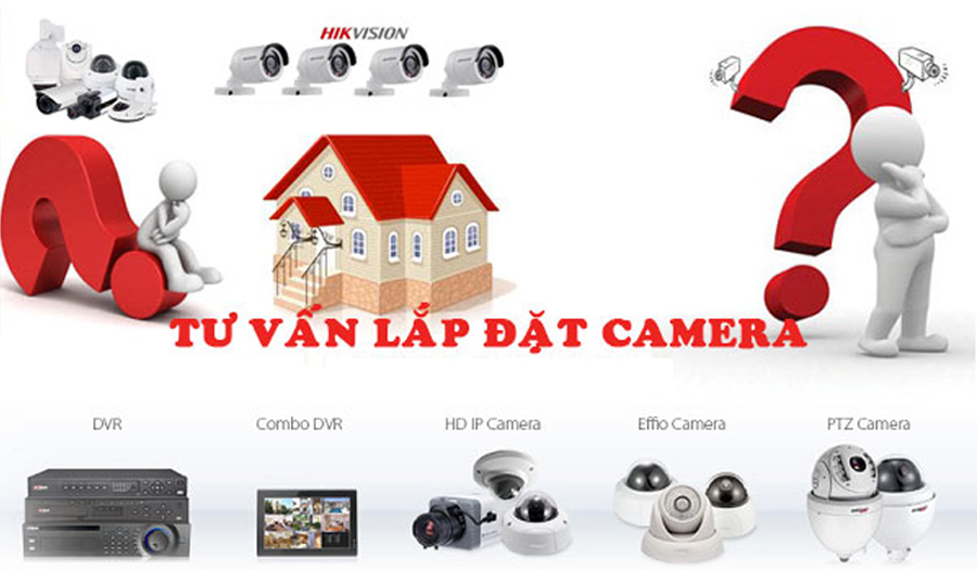 Tư vấn lắp đặt Camera